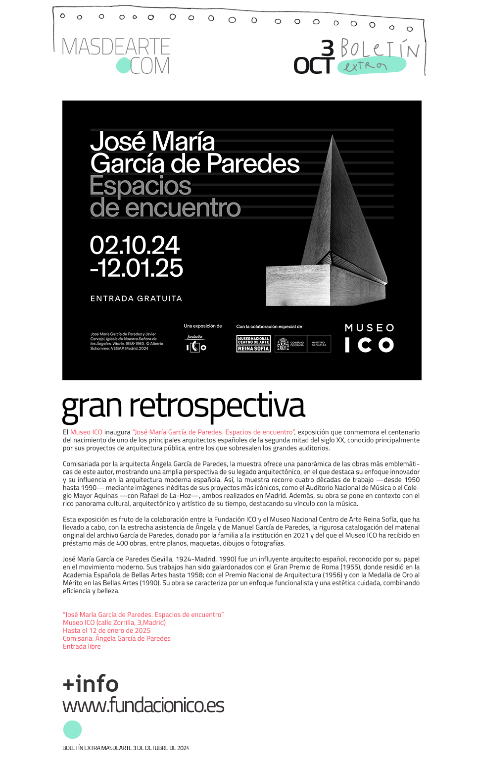 'José María García de Paredes. Espacios
 de encuentro' conmemora en el Museo ICO el centenario del nacimiento de uno de los principales arquitectos españoles en la segunda mitad del siglo XX.