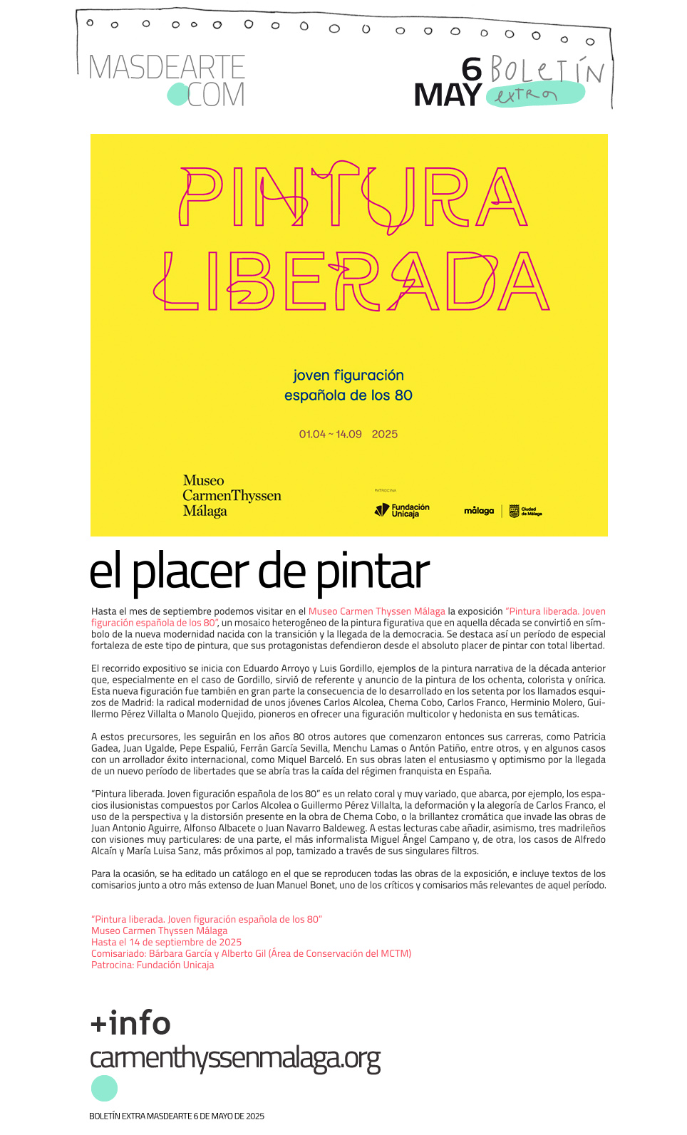 Pintura liberada. Joven figuración española
 de los 80 en el Museo Carmen Thyssen Málaga