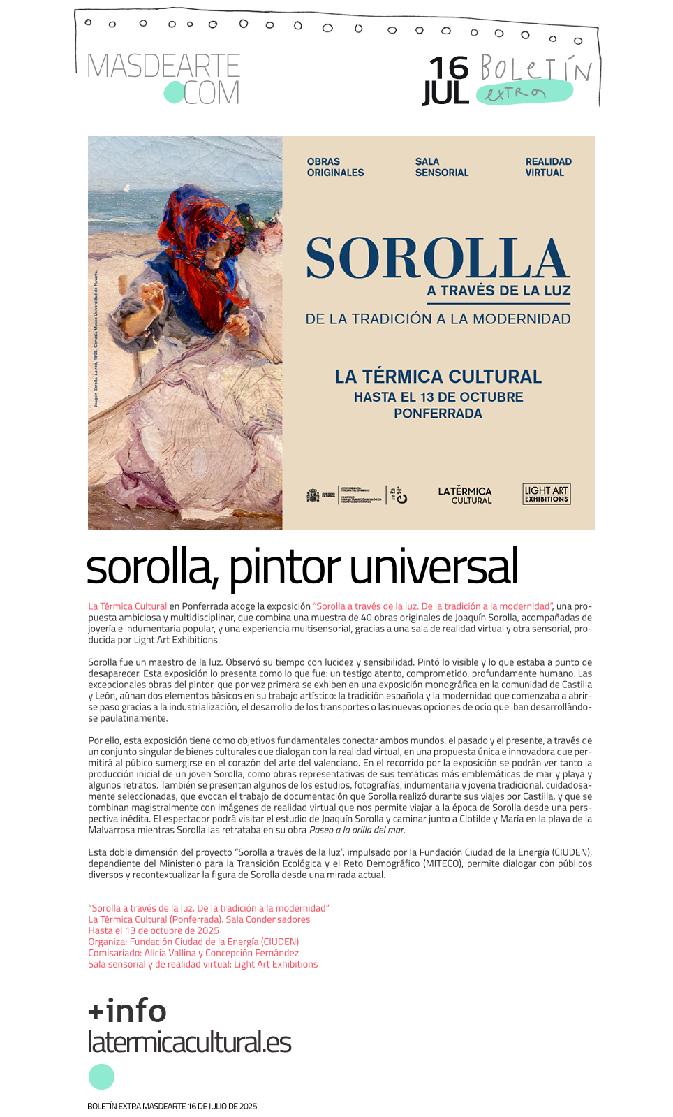 Extra masdearte: Sorolla a través de la
 luz, en La Térmica Cultural. Ponferrada, hasta el 13 de octubre 2025