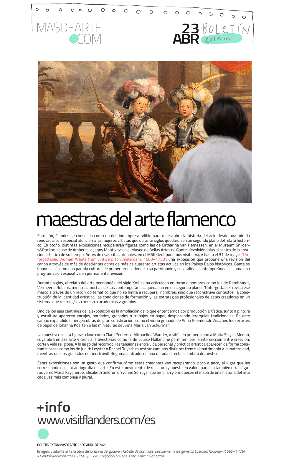 Extra masdearte: conoce a las maestras
 del arte flamenco: Catharina van Hemessen, Jenny Montigny, Clara Peeters, Michaelina Wautier, Maria Faydherbe, Elisabeth Seldron, Yvonne Serruys...