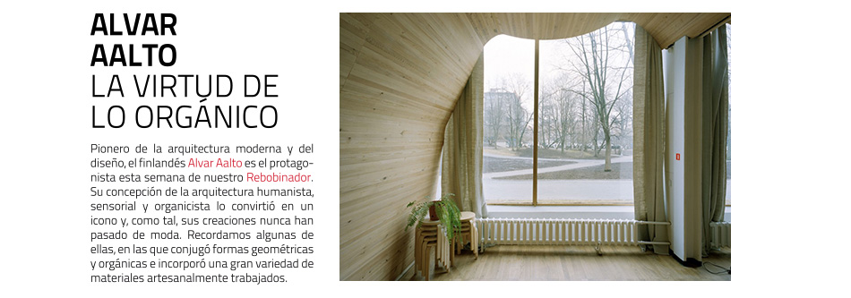 Alvar Aalto, la virtud de lo orgánico