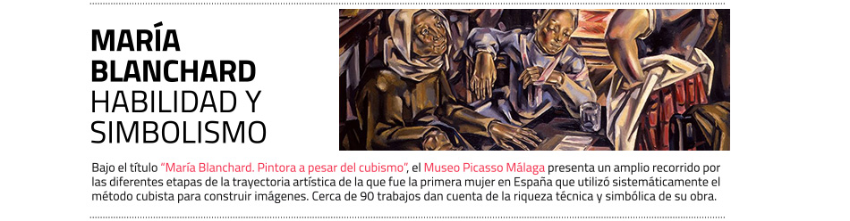 Retrospectiva de María Blanchard en el Museo Picasso Málaga