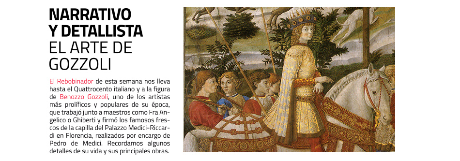 Benozzo Gozzoli en El Rebobinador de masdearte