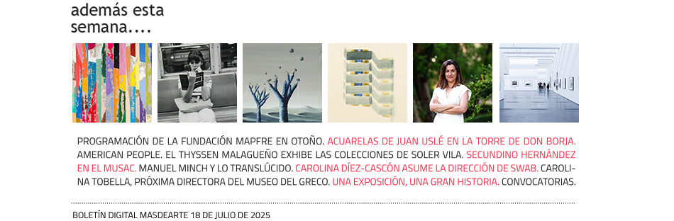 noticias, exposiciones, convocatorias...