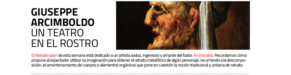Arcimboldo en El Rebobinador de masdearte