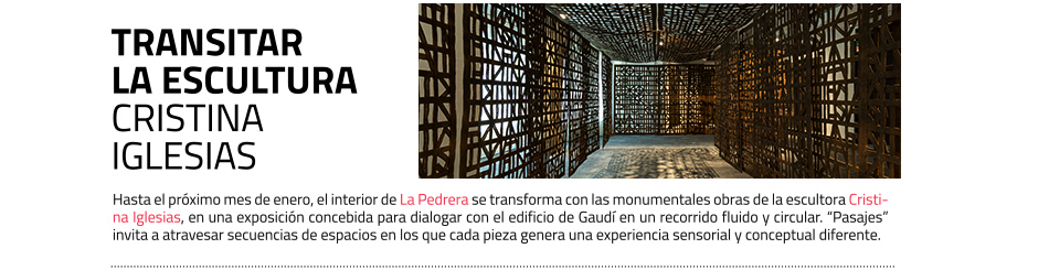 Gran exposición de Cristina Iglesias en La Pedrera, Barcelona