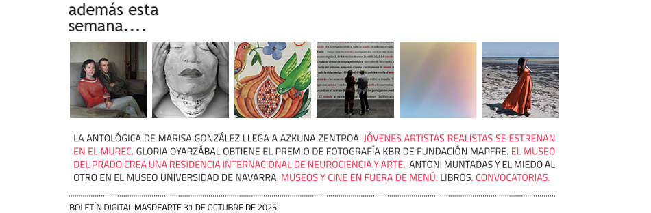 Esta semana en masdearte: noticias, exposiciones, convocatorias, libros y más...