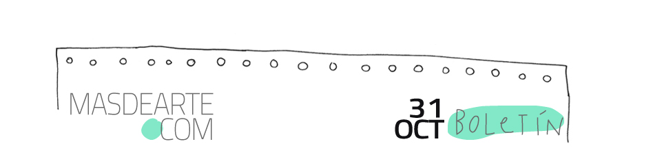 Boletín de noticias masdearte 31 de octubre de 2025