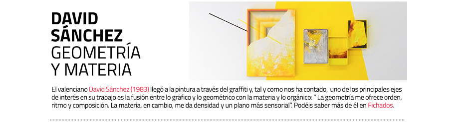 David Sánchez, artista en Fichados masdearte