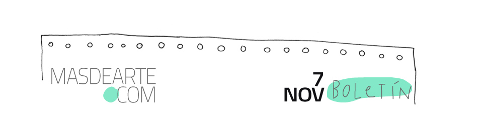 Boletín de noticias masdearte 7 de noviembre de 2025