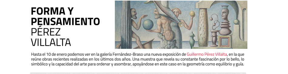 Exposición de Guillermo Pérez Villalta
 en la galería Fernández-Braso de Madrid. Hasta el 10 de enero de 2026