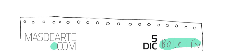 Boletín de noticias masdearte 5 de diciembre de 2025