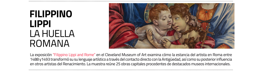 Fillippino Lippi. Gran exposición en el Cleveland Museum