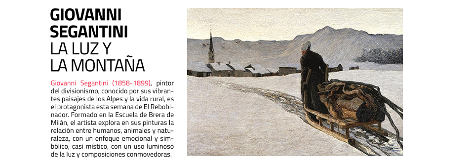 Giovanni Segantini en El Rebobinador de masdearte