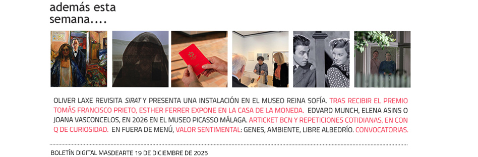 Además, esta semana, otras noticias, exposiciones,
 especiales, convocatorias, cine...