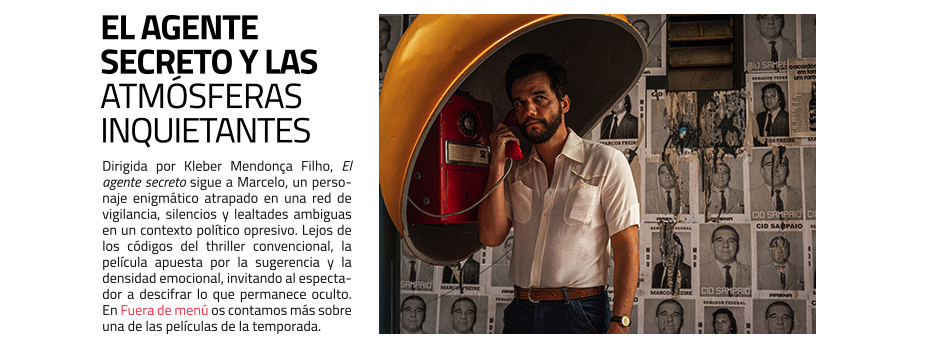 El agente secreto, una película de Kleber Mendonça Filho. Cine en masdearte