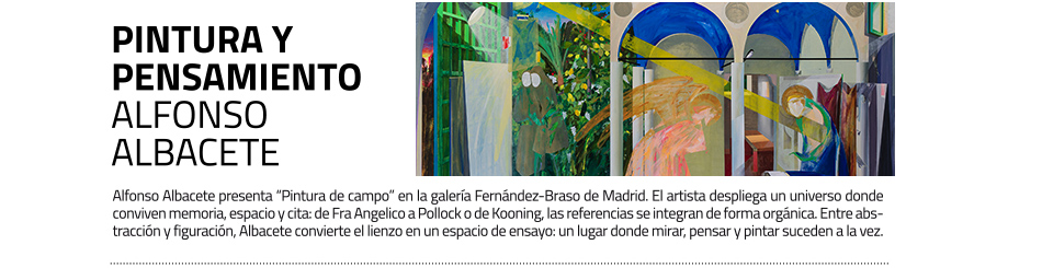 Exposición de Alfonso Albacete en la galería Fernández Braso, Madrid