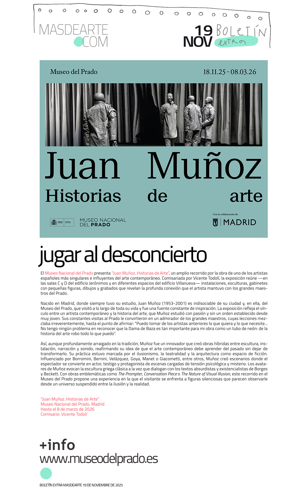 Extra masdearte: el Museo del Prado presenta la exposición 'Juan Muñoz. Historias de Arte'