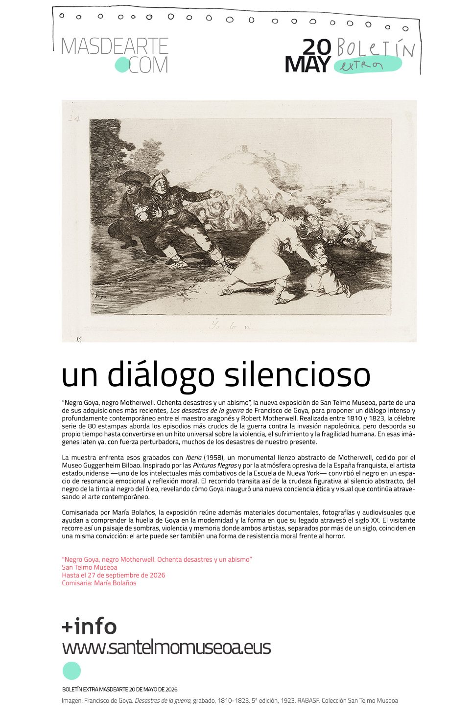 Extra masdearte: Negro Goya, negro Motherwell. Ochenta desastres y un abismo, en San Telmo Museoa
