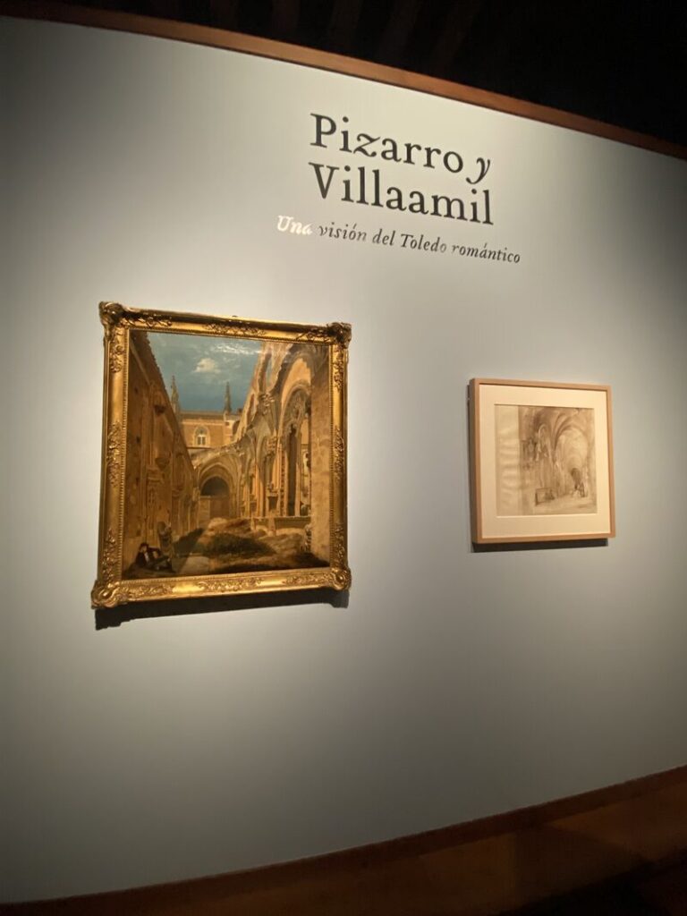 Pizarro y Villaamil. Una visión del Toledo romántico. Museo del Greco