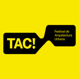 TAC! FESTIVAL DE ARQUITECTURA URBANA