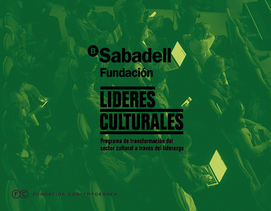 Si lideras un proyecto cultural esta convocatoria puede interesarte... Líderes culturales, un programa impulsado por Fundación Banco Sabadell y Fundación Contemporánea