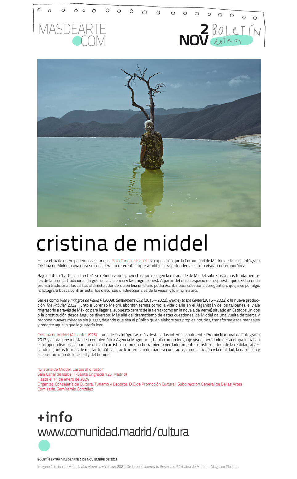 Extra masdearte: Cartas al director, exposición de Cristina de Middel
 en la Sala Canal de Isabel II