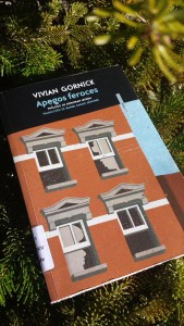 Vivian Gornick. Apegos feroces