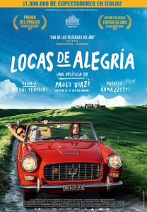 Locas de alegría. Paolo Virzi. Estrenos de películas 2017