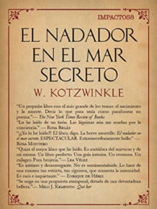 William Kotzwinkle. El nadador en el mar secreto