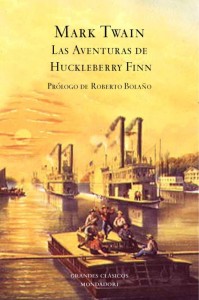Mark Twain. Las aventuras de Huckleberry Finn. Random House, 2006