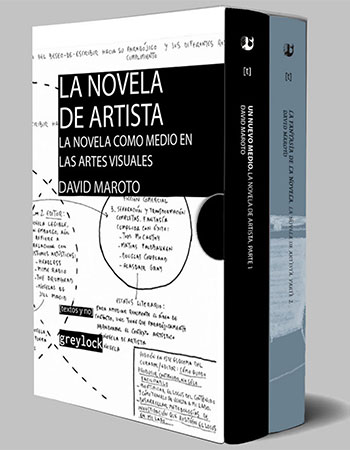 La novela de artista Autor: David Maroto Editorial: Greylock Año: 2025 