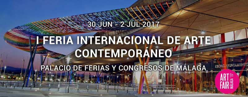 Art Fair Málaga ’17 – I Feria Internacional de Arte Contemporáneo