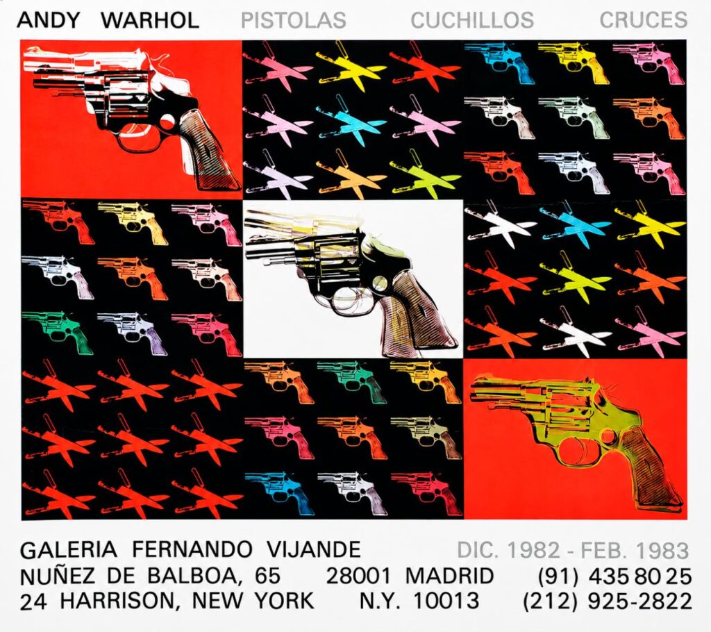 Cartel de la exposición "Andy Warhol. Pistolas, cuchillos, cruces", celebrada en la Galería Fernando Vijande. Madrid, diciembre de 1982