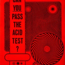 West Wilson. The Acid Test poster, 1966. Cortesía de Steward Brand