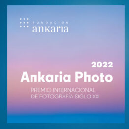 Ankaria Photo. Segundo Premio Internacional de Fotografía del Siglo XXI