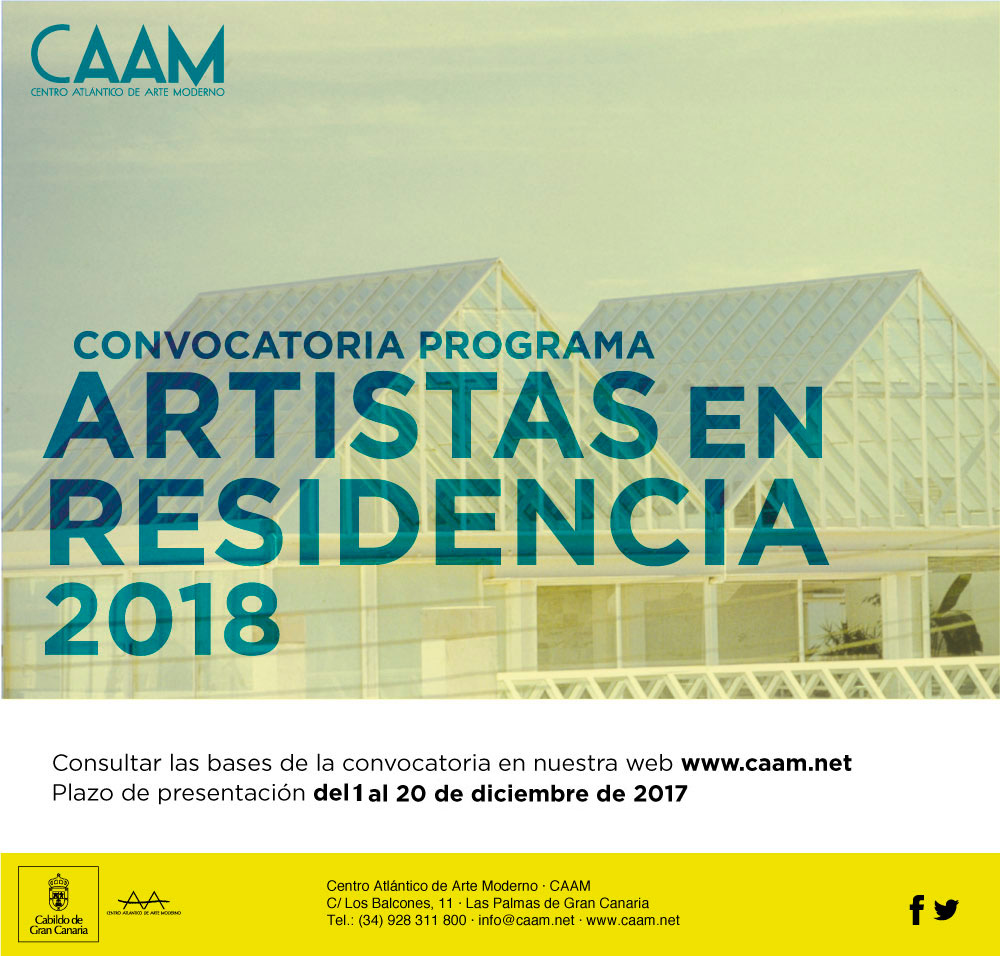 Artistas en residencia 2018. Convoca el Centro Atlántico de Arte Moderno de Las Palmas. Inscripciones hasta el 20 de diciembre de 2017