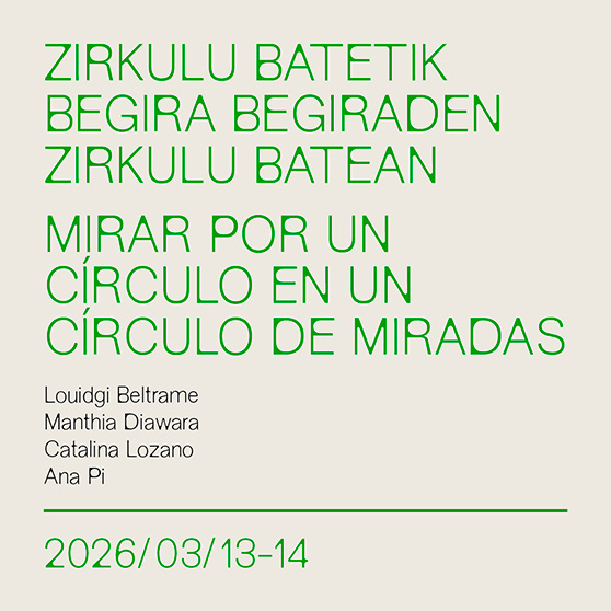 Mirar por un círculo en un círculo de miradas. Artium Museoa