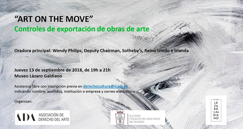 Art on the move. Controles de exportación de obras de arte. Jornada en el Museo Lázaro Galdiano, el 13 de septiembre de 2018