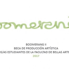 Boomerang II. Beca de producción artística para antiguos estudiantes de la Facultad de Bellas Artes de Altea