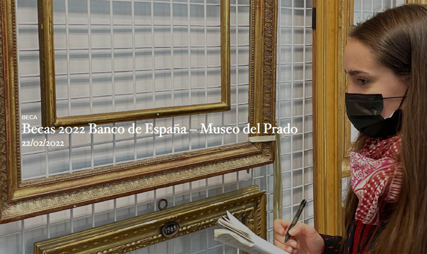 Becas 2022 Banco de España – Museo del Prado