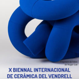 X Bienal Internacional de Cerámica de El Vendrell