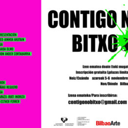 Jornadas sobre conservación de arte contemporáneo: Contigo no bitxo. BilbaoArte