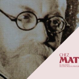 Redescubriendo Matisse. CaixaForum Madrid