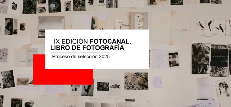 Proceso de selección Fotocanal. Libro de fotografía 2025