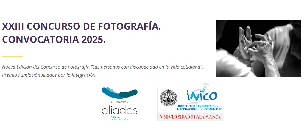 Las personas con discapacidad en la vida cotidiana. Concurso de fotografía convocado por la Fundación Aliados por la integración y la Universidad de Salamanca