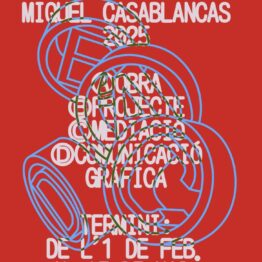 Convocatoria de Artes Visuales Miquel Casablancas 2025. Sant Andreu Contemporani