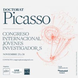 I Congreso Internacional de Jóvenes Investigadores Picassianos. Museu Picasso