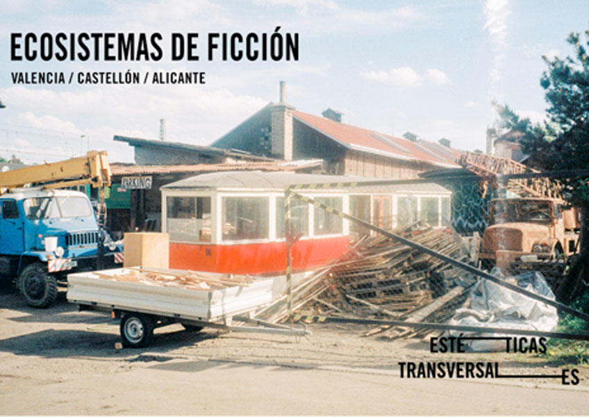 Estéticas transversales - Ecosistemas de ficción. Programa de residencias organizado por IDENSITAT y el Consorci de Museus de la Comunidad Valenciana