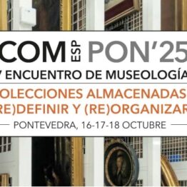 Colecciones almacenadas: (Re)definir y (re)organizar el desafío de la sostenibilidad medioambiental y social. IV Encuentro de museología ICOM España